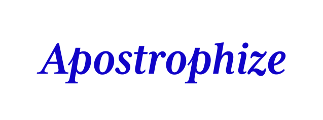 Apostrophize