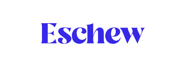 Eschew