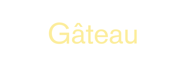 Gâteau