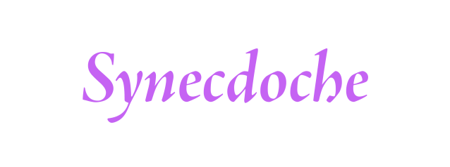 Synecdoche