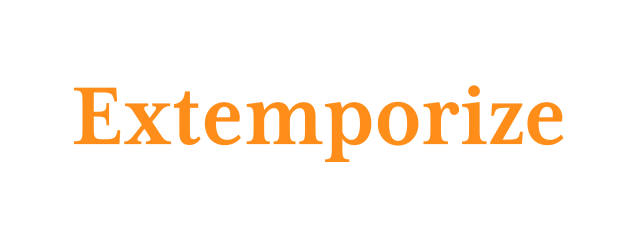 Extemporize