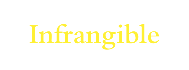 Infrangible