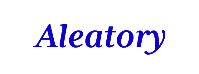Aleatory